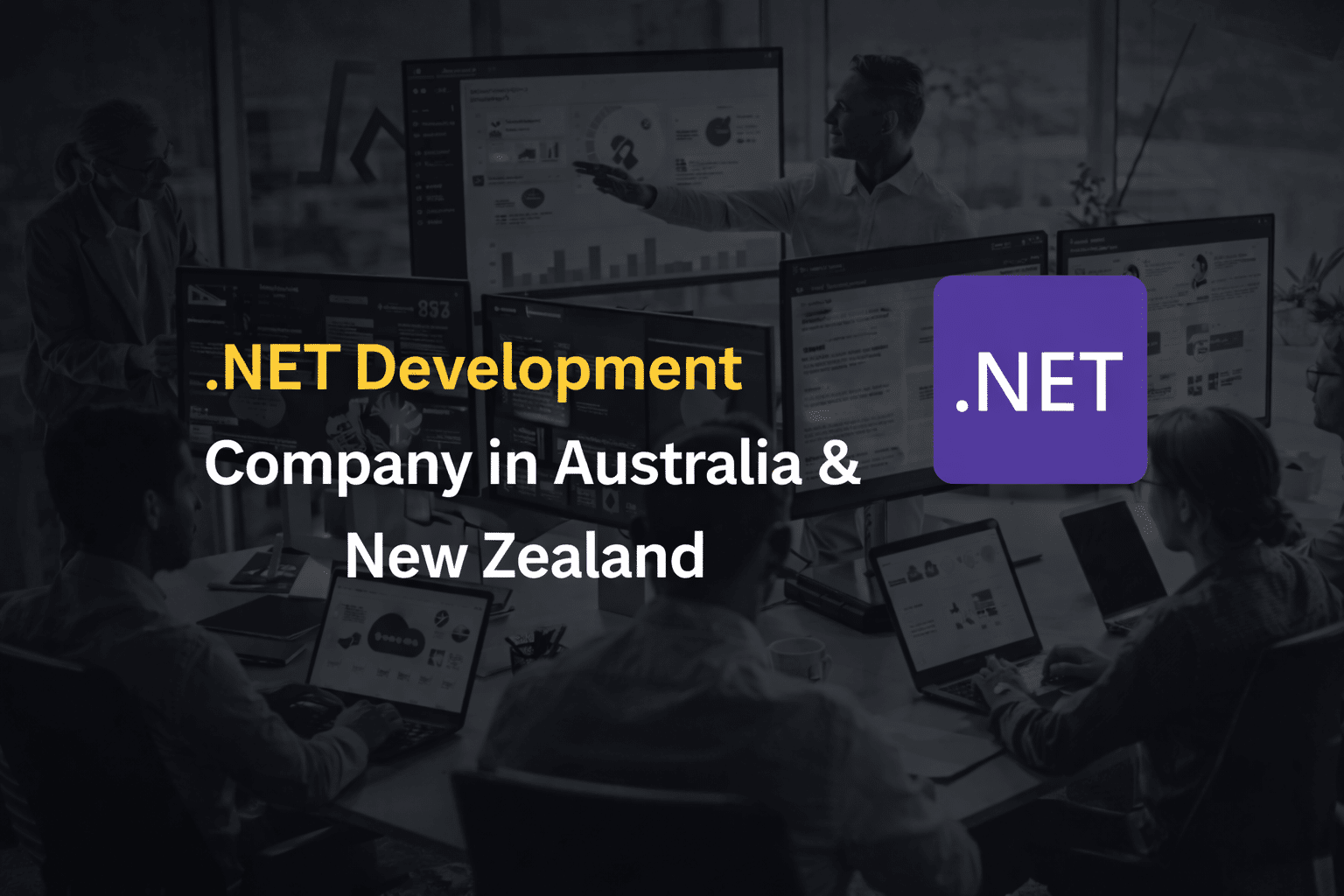 .NET Development Company in Australia & New Zealand