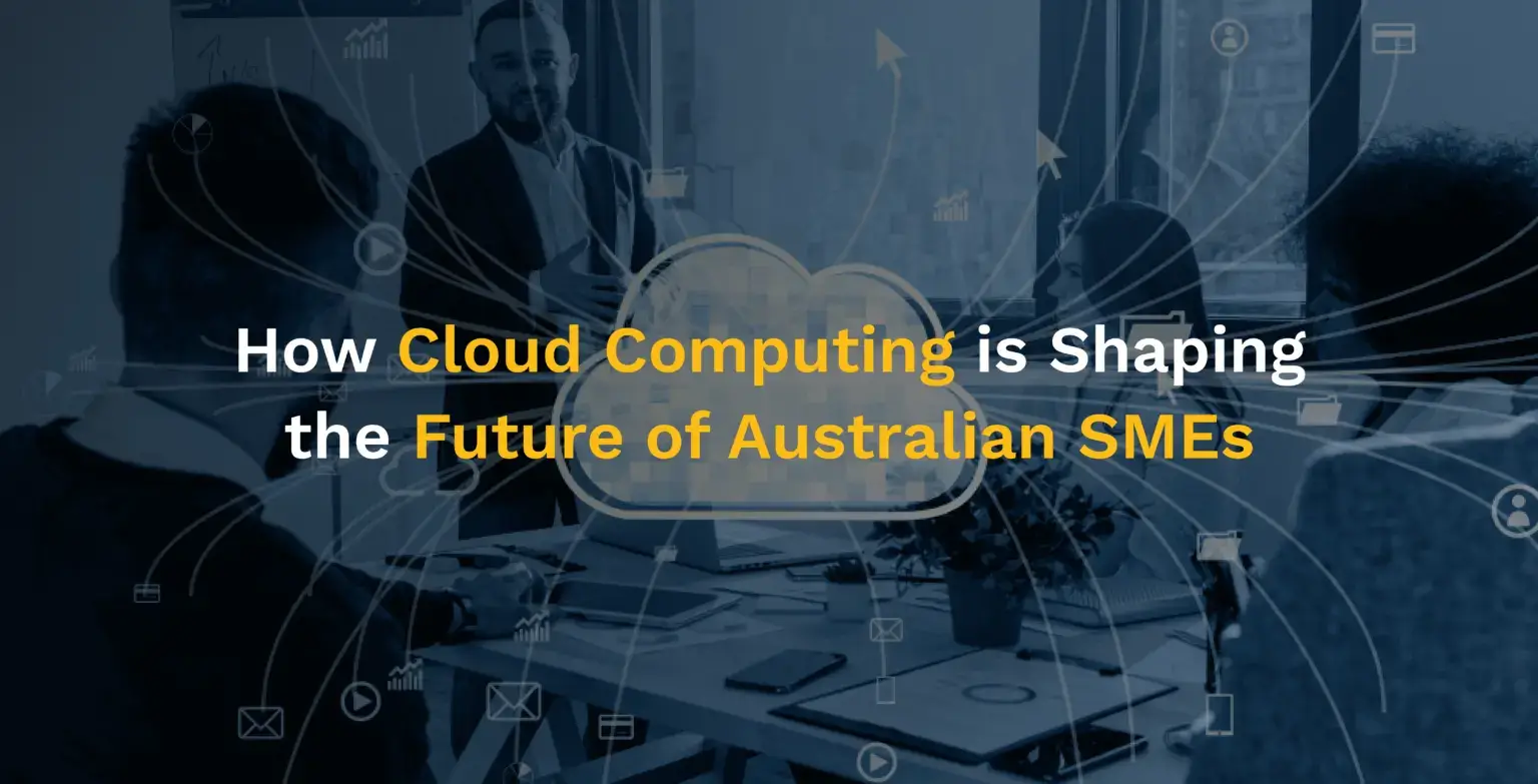 How-Cloud-Computing-is-Shaping-the-Future-of-Australian-SMEs-CDU (1)